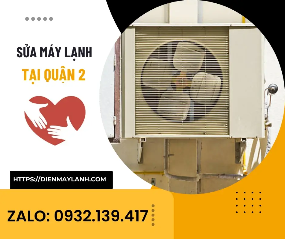 Sửa Máy Lạnh Tại Quận 2