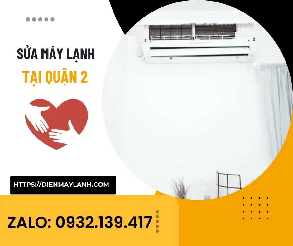 Sửa Máy Lạnh Tại Quận 2