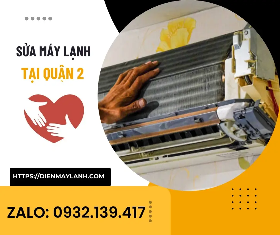 Sửa Máy Lạnh Tại Quận 2