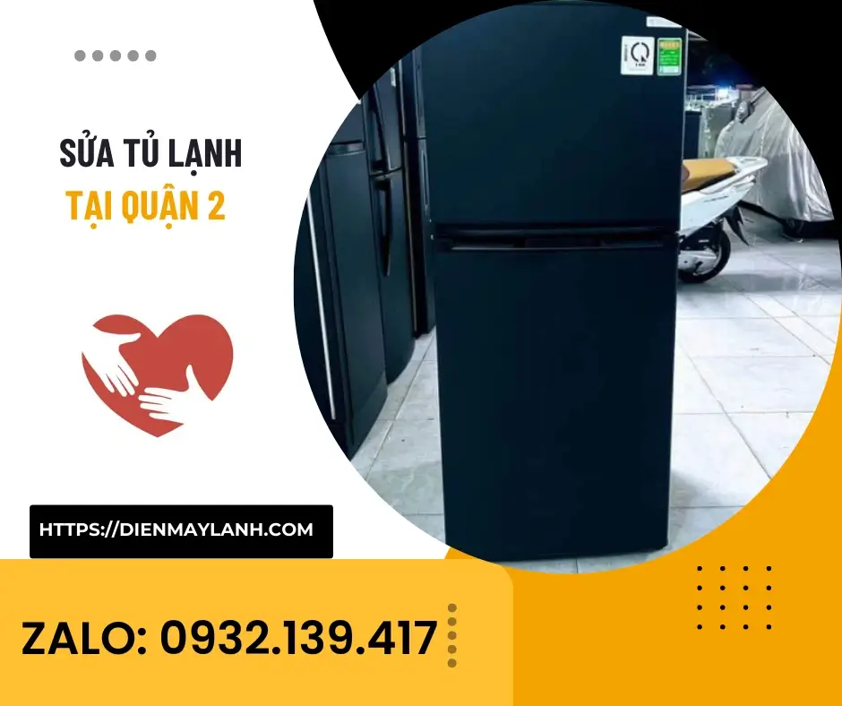 Sửa Tủ Lạnh Tại Quận 2