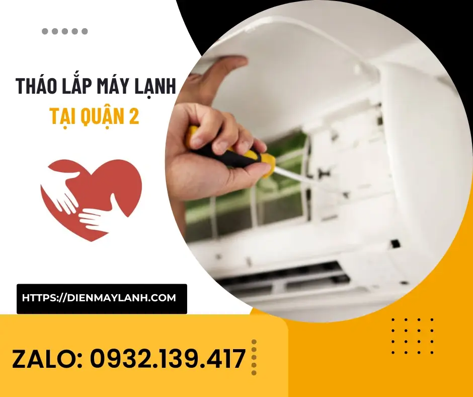 Tháo Lắp Máy Lạnh tại Quận 2