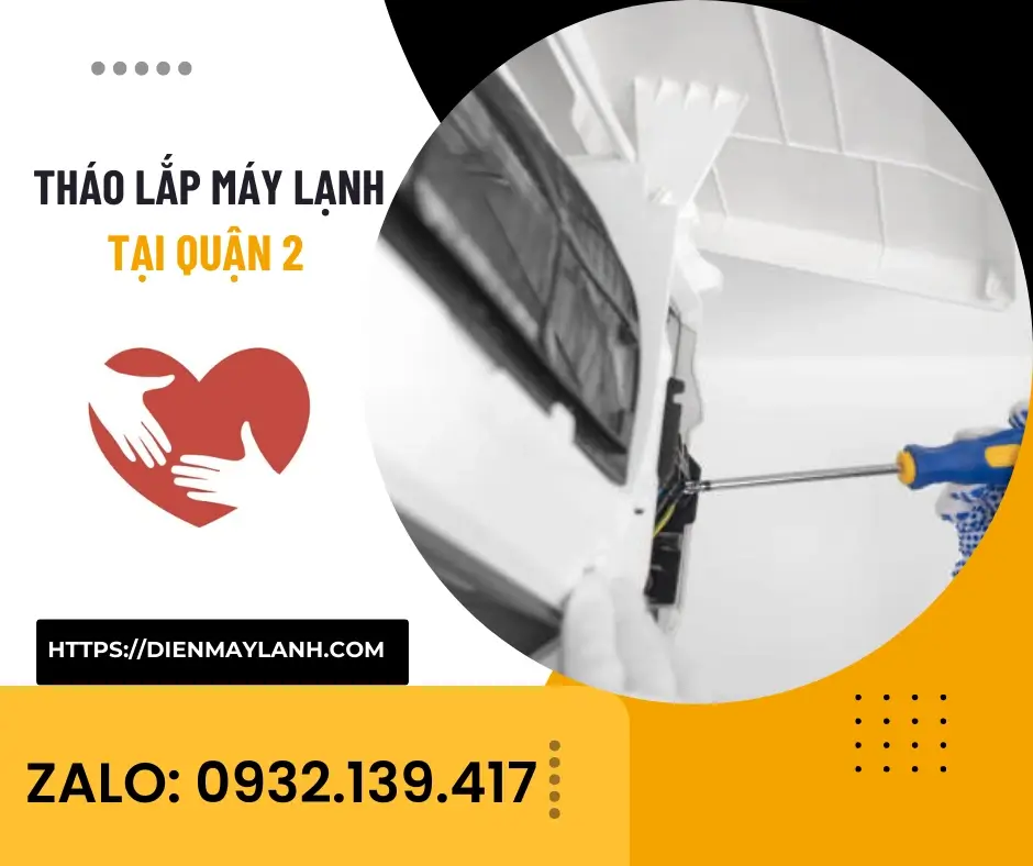 Tháo Lắp Máy Lạnh tại Quận 2