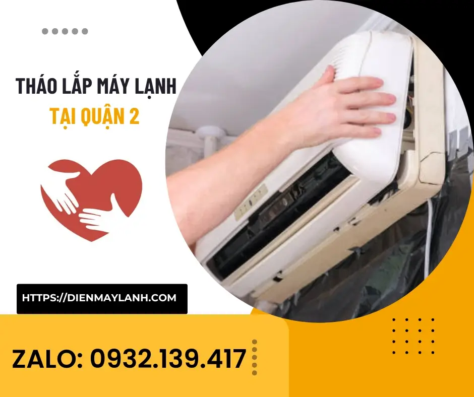 Tháo Lắp Máy Lạnh tại Quận 2