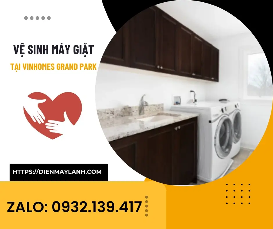 Vệ Sinh Máy Giặt Vinhomes Grand Park | Zalo 0932139417