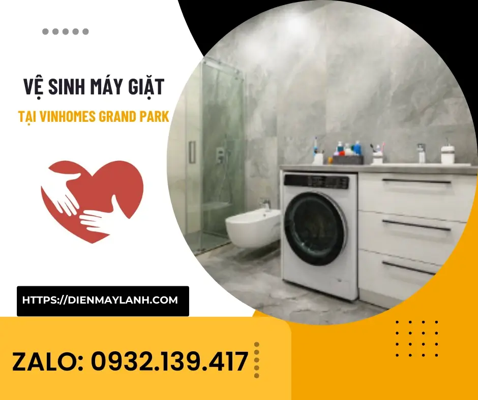 Vệ Sinh Máy Giặt Vinhomes Grand Park | Zalo 0932139417