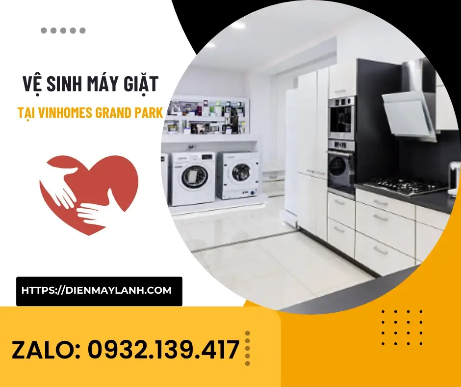 Vệ Sinh Máy Giặt Vinhomes Grand Park | Zalo 0932139417