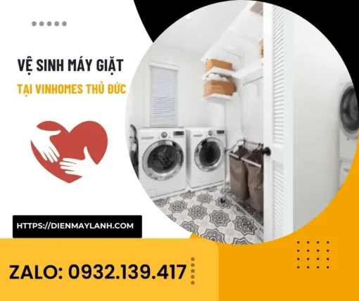 Vệ Sinh Máy Giặt Tại Vinhomes Thủ Đức