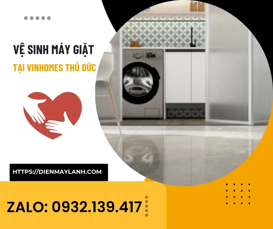 Vệ Sinh Máy Giặt Tại Vinhomes Thủ Đức