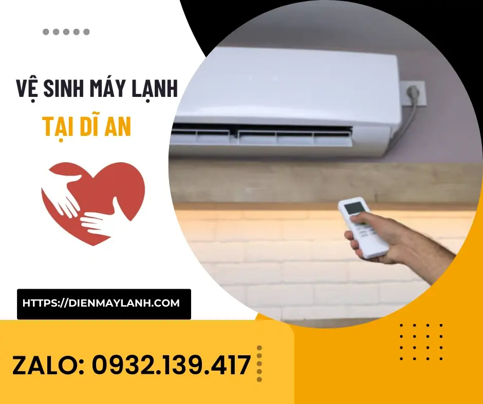 Vệ Sinh Máy Lạnh Tại Dĩ An