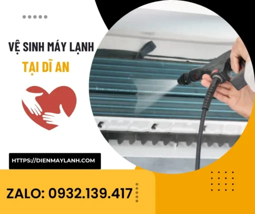 Vệ Sinh Máy Lạnh Tại Dĩ An