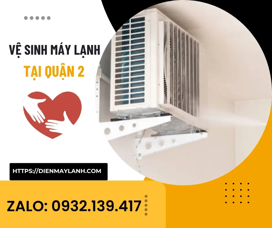 Vệ Sinh Máy Lạnh Tại Quận 2