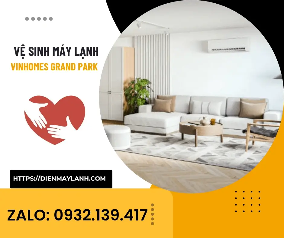 Vệ Sinh Máy Lạnh Vinhomes Grand Park