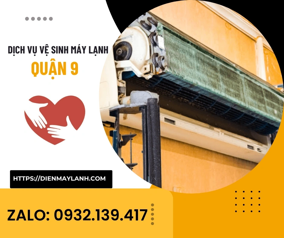 Dịch Vụ Vệ Sinh Máy Lạnh Quận 9