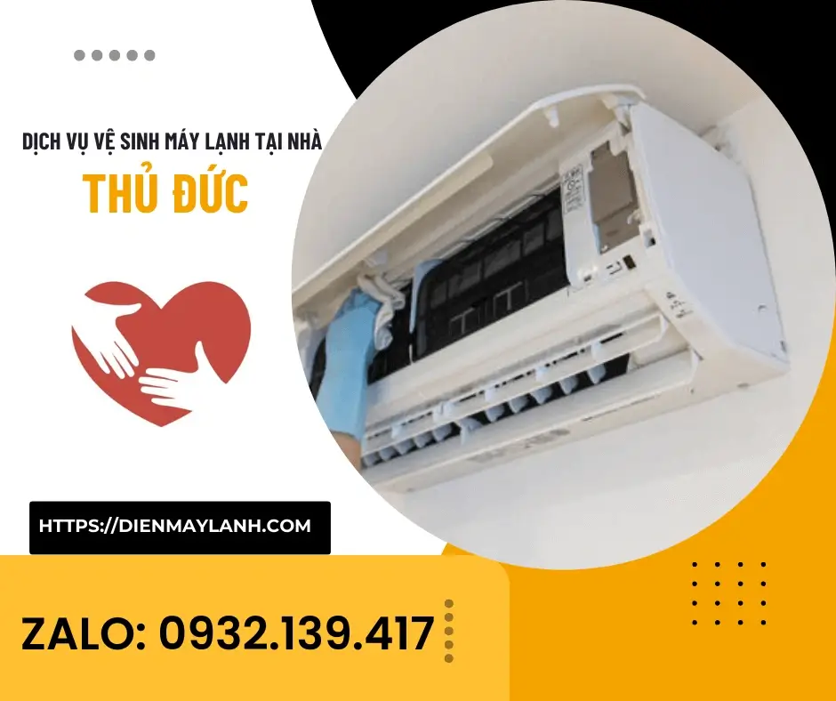 Dịch Vụ Vệ Sinh Máy Lạnh Thủ Đức Tại Nhà
