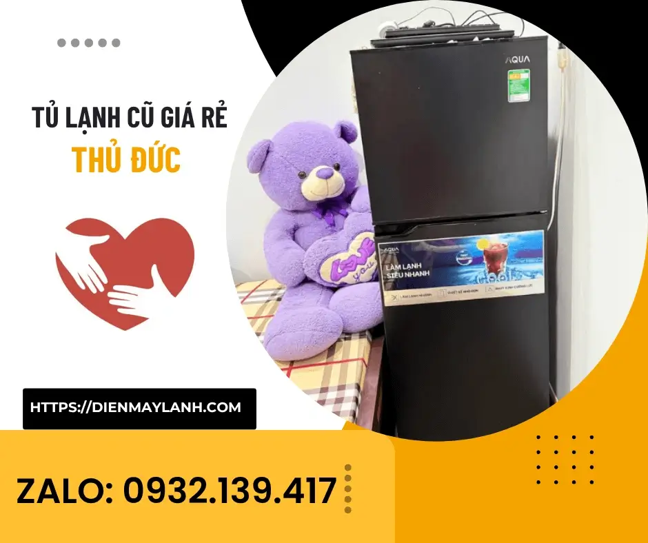 Tủ lạnh cũ giá rẻ Thủ Đức