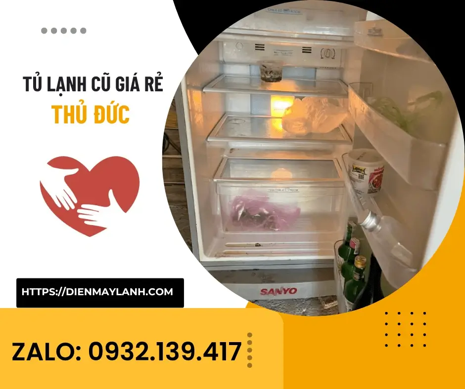 Tủ lạnh cũ giá rẻ Thủ Đức