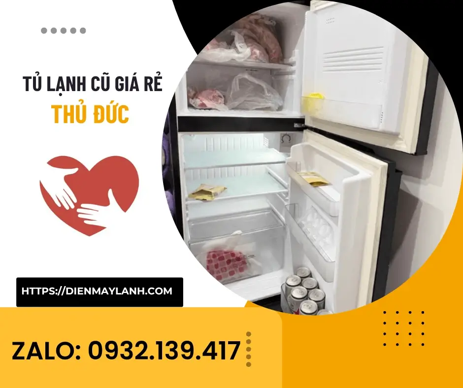 Tủ lạnh cũ giá rẻ Thủ Đức