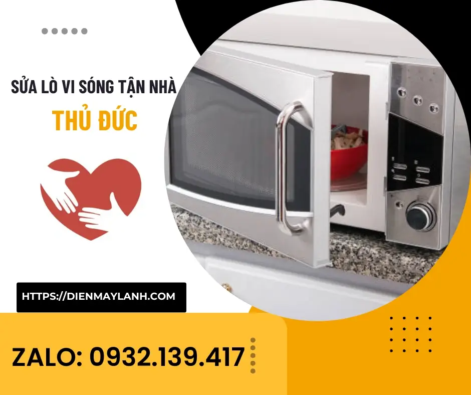 Sửa Lò Vi Sóng Thủ Đức