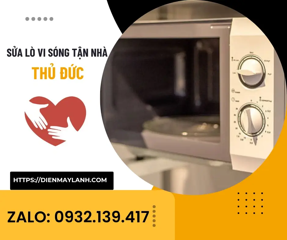 Sửa Lò Vi Sóng Thủ Đức