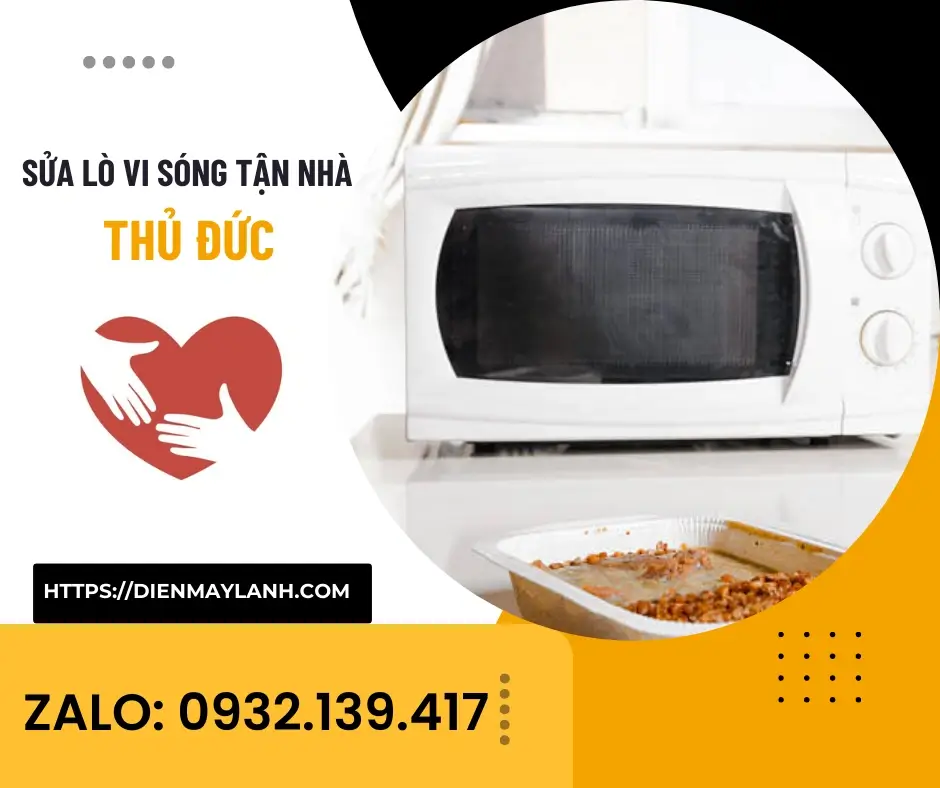 Sửa Lò Vi Sóng Thủ Đức