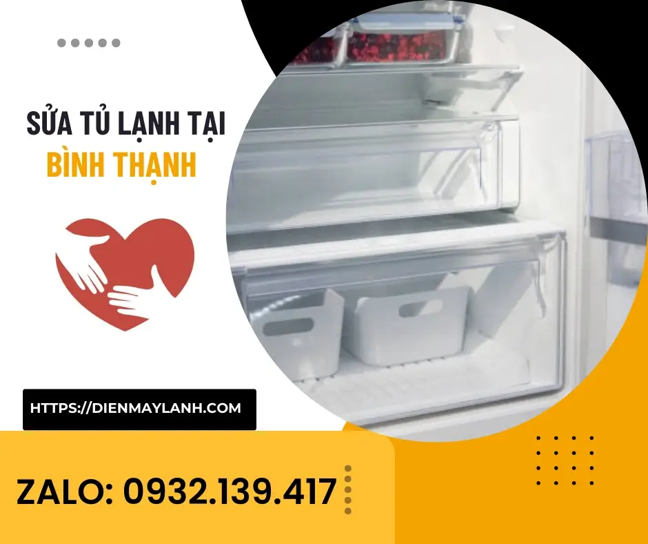 Sửa tủ lạnh tại Bình Thạnh