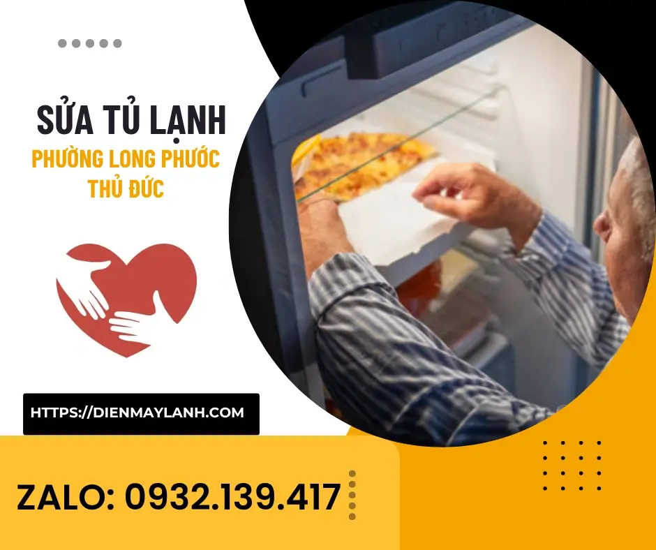 Sửa Tủ Lạnh Phường Long Phước Thủ Đức
