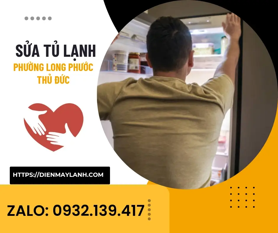 Sửa Tủ Lạnh Phường Long Phước Thủ Đức