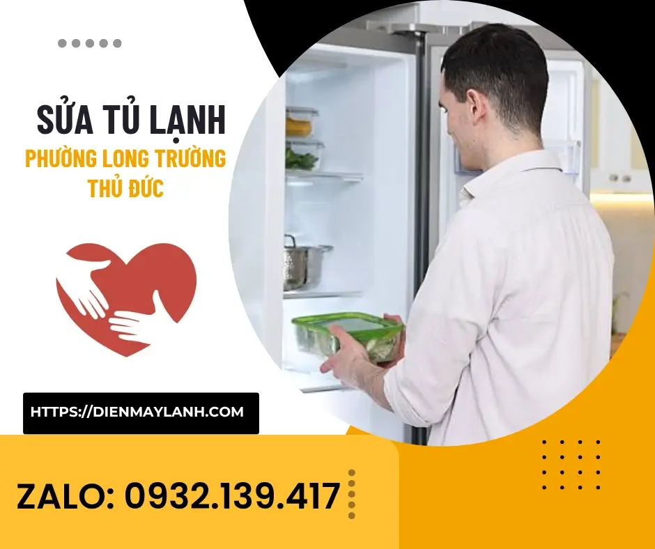 Sửa Tủ Lạnh Phường Long Trường Thủ Đức