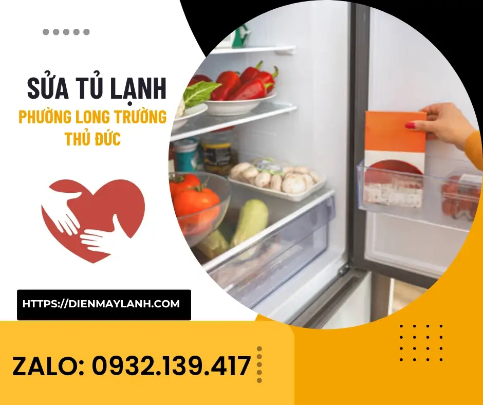 Sửa Tủ Lạnh Phường Long Trường Thủ Đức