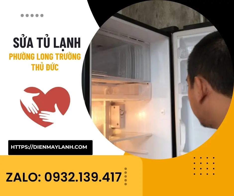 Sửa Tủ Lạnh Phường Long Trường Thủ Đức