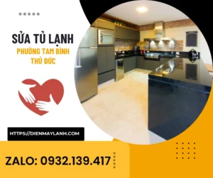 Sửa Tủ Lạnh Phường Tam Bình Thủ Đức