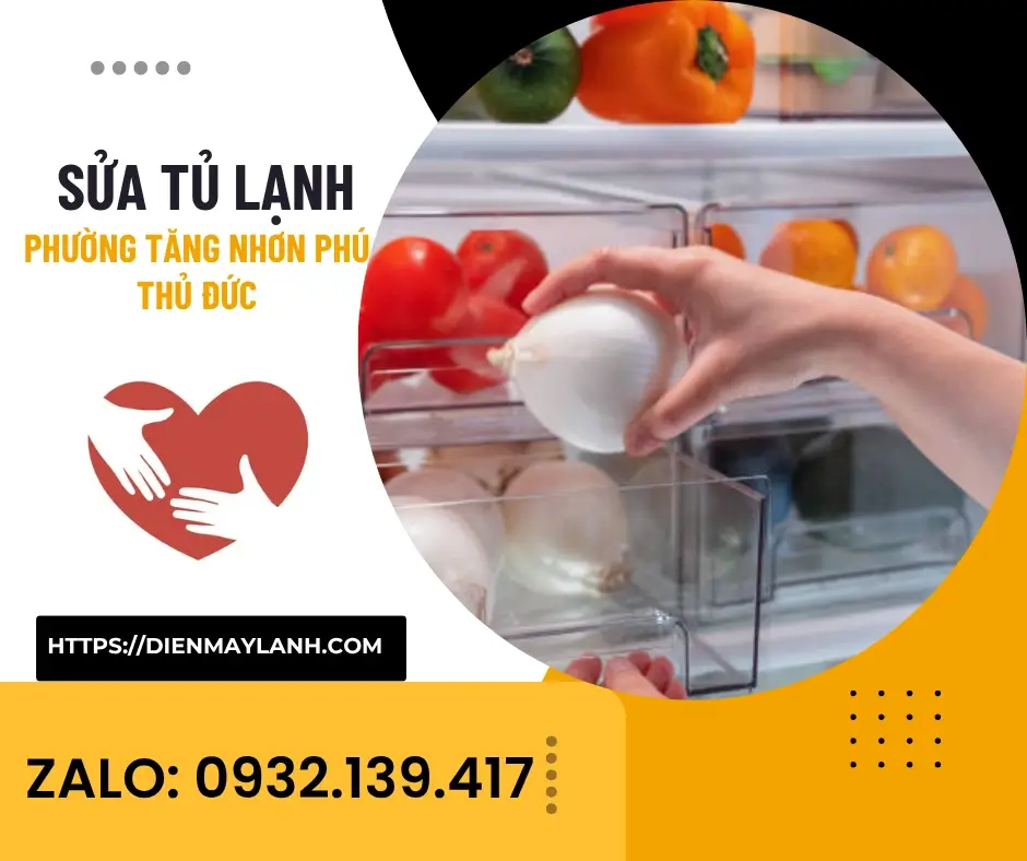 Sửa Tủ Lạnh Phường Tăng Nhơn Phú Thủ Đức