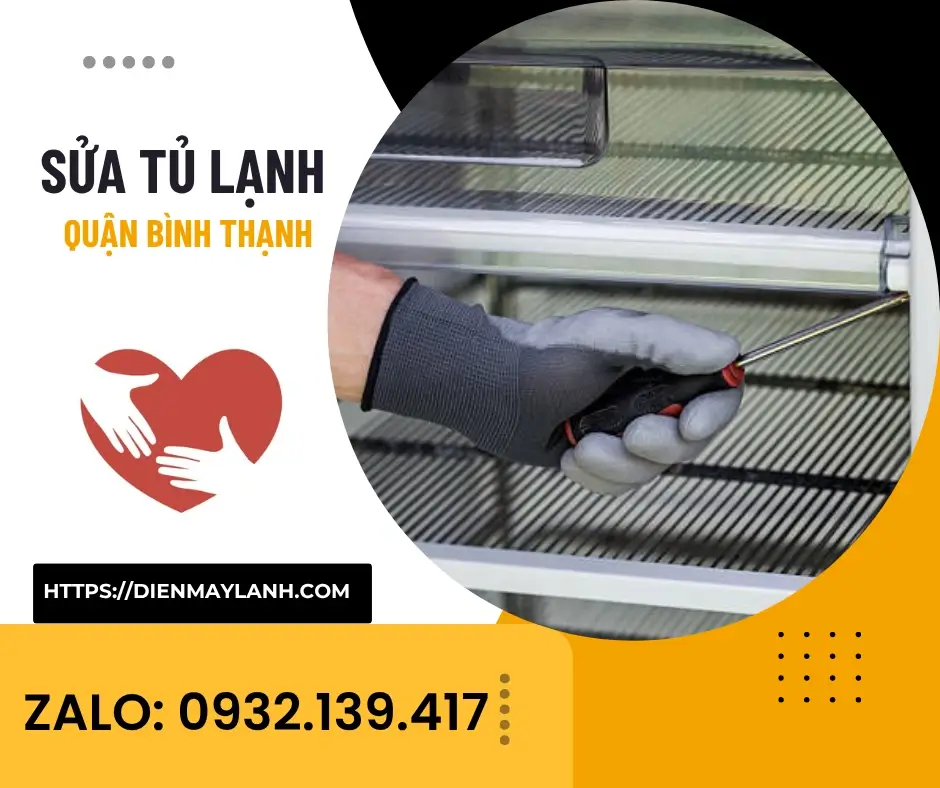 Sửa Tủ Lạnh Quận Bình Thạnh