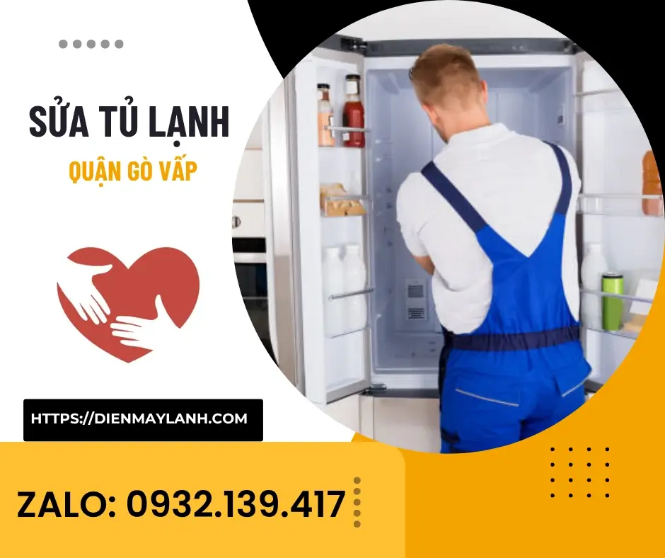 Sửa Tủ Lạnh Quận Gò Vấp