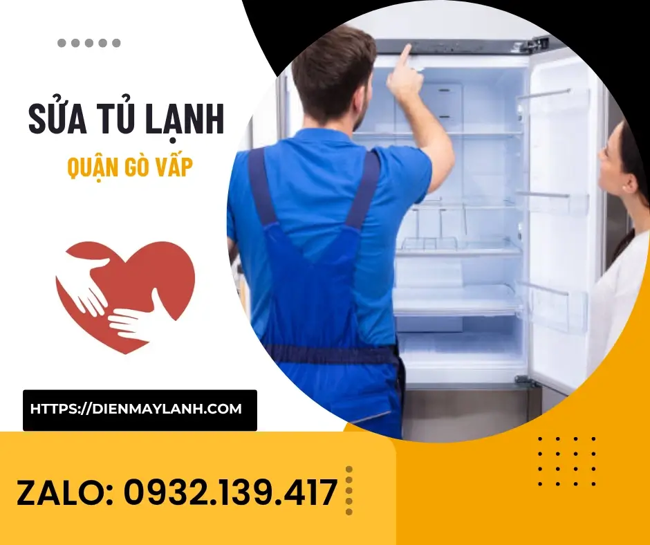 Sửa Tủ Lạnh Quận Gò Vấp
