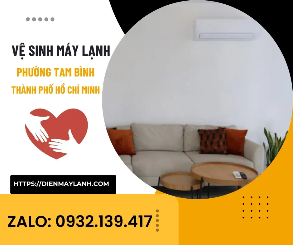 Vệ Sinh Máy Lạnh Phường Tam Bình