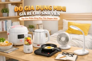 Đồ Gia Dụng Mini Giá Rẻ Cho Sinh Viên