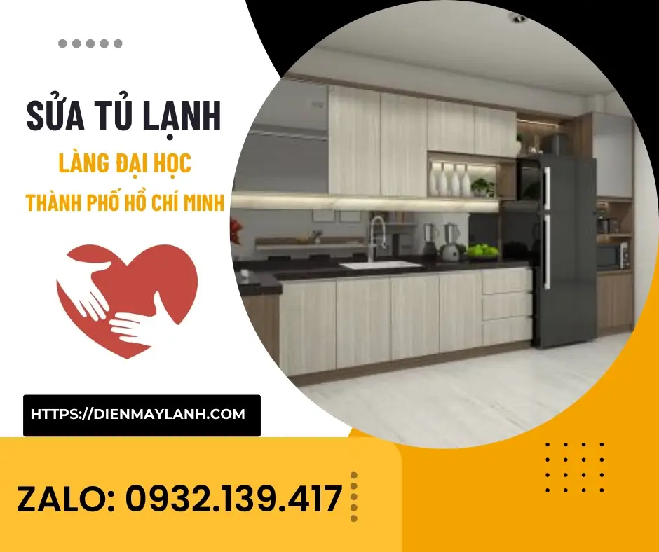 Sửa Tủ Lạnh Làng Đại Học