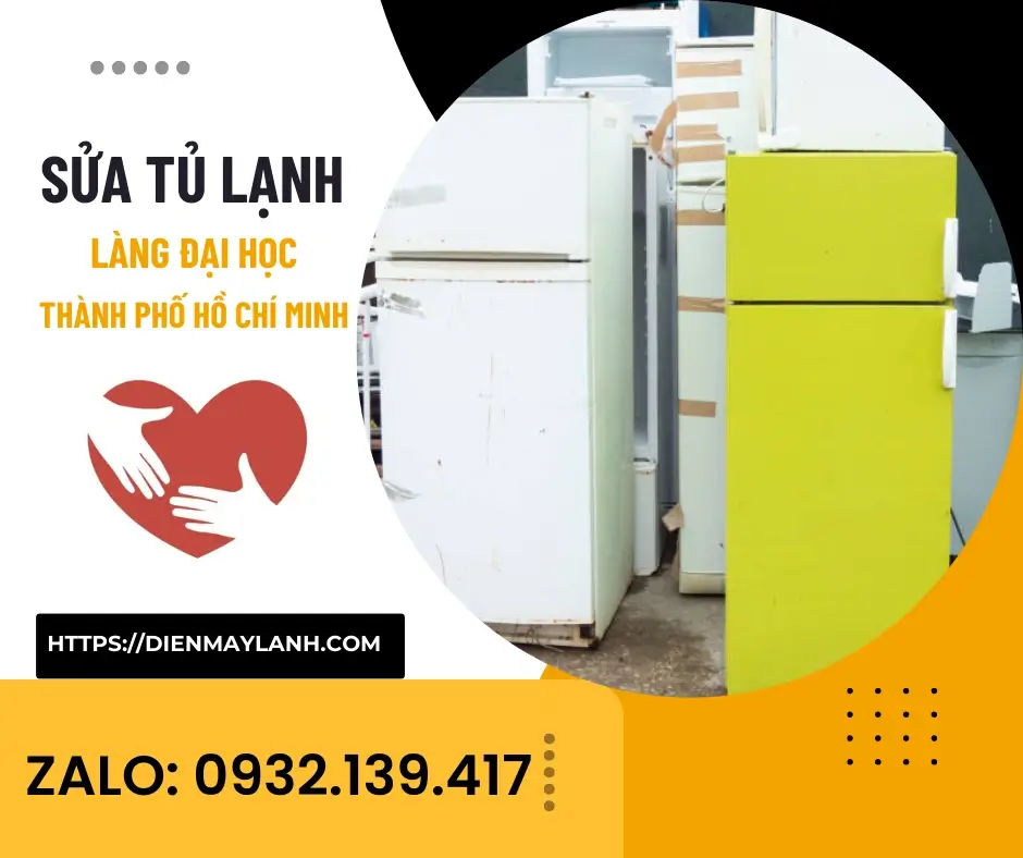 Sửa Tủ Lạnh Làng Đại Học