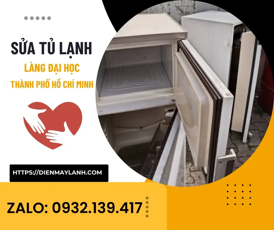 Sửa Tủ Lạnh Làng Đại Học