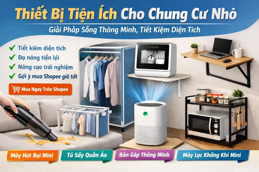 Thiết Bị Tiện Ích Cho Chung Cư Nhỏ