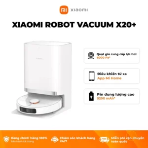 Review Xiaomi Robot Vacuum X20 Robot Tự Giặt Giẻ Đáng Mua Nhất Tầm Giá!