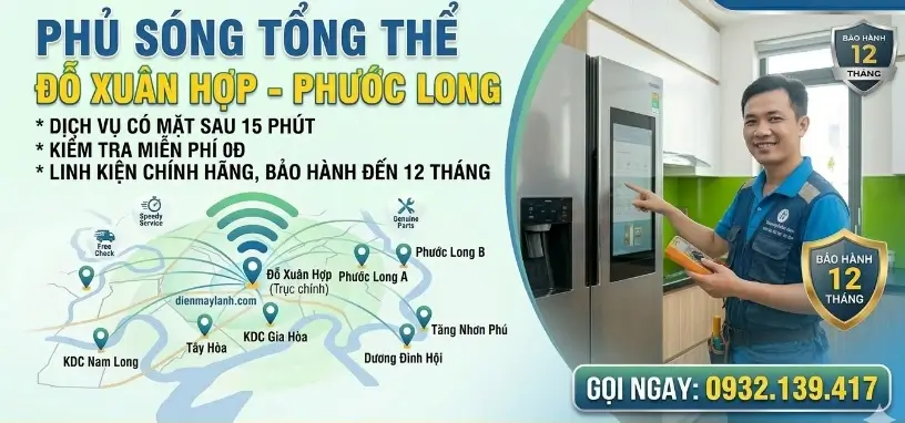 Sửa Tủ Lạnh Đỗ Xuân Hợp - Phước Long