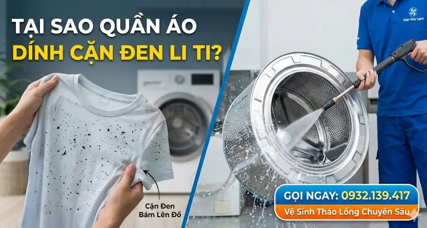 Tại Sao Quần Áo Giặt Xong Bị Dính Cặn Đen Cách Xử Lý 100%